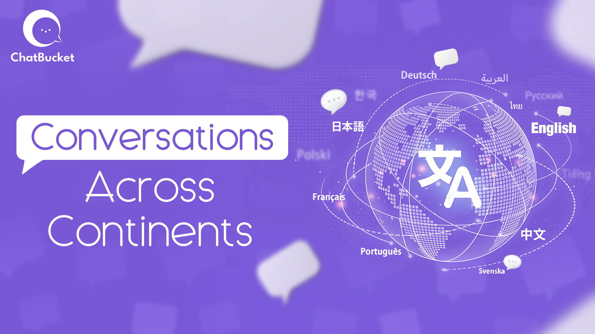 Why Enterprises Need a Multilingual Communication Platform